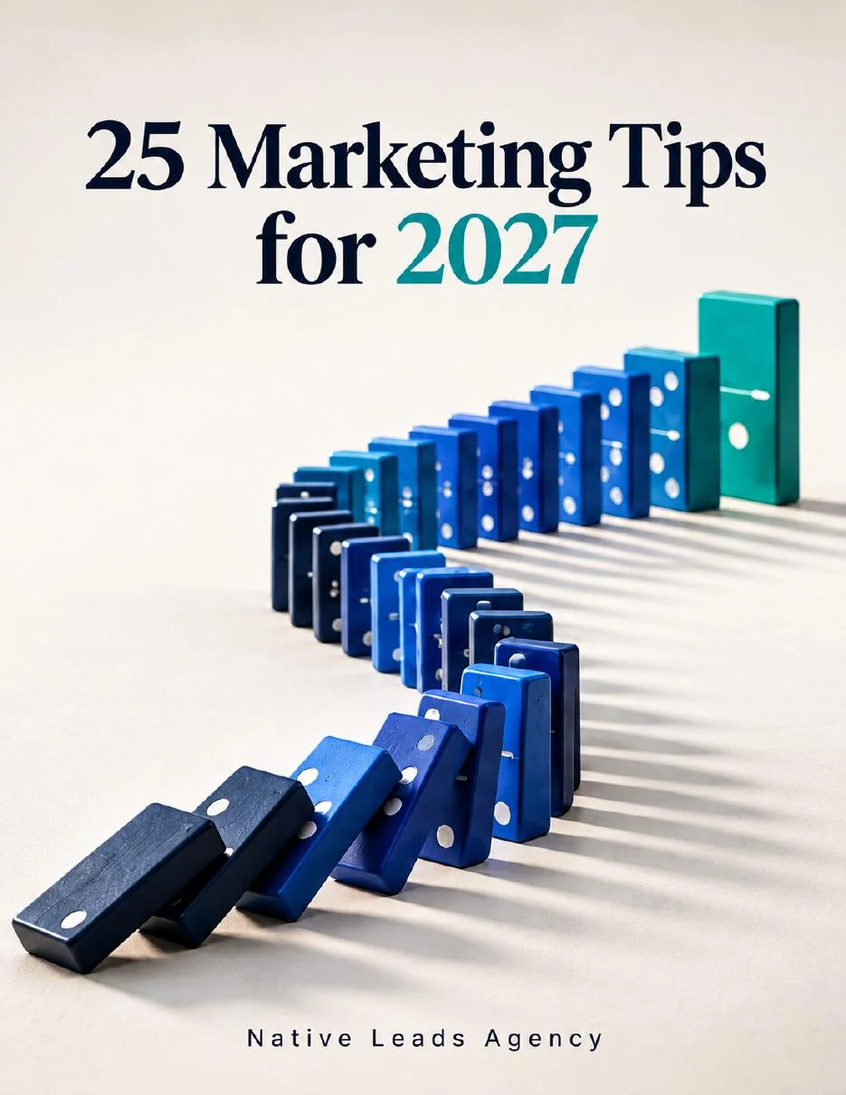 Cover of the 25 Marketing Tips for 2027 report by Native Leads Agency